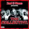 Tha Kollective
