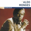 Los Esenciales: Aldo Monges