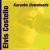 Karaoke Downloads - Elvis Costello, 2009