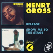 Henry Gross - What A Sound