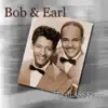 Bob & Earl