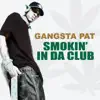 Smokin' in da Club (feat. Ju Ju) - Single album lyrics, reviews, download