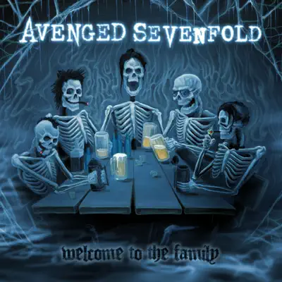 Welcome to the Family - Single - Avenged Sevenfold