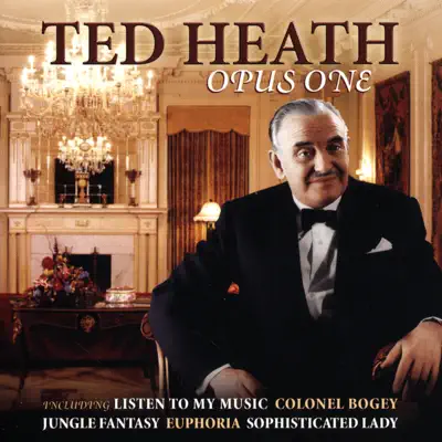 Opus One - Ted Heath Opus One - Ted Heath