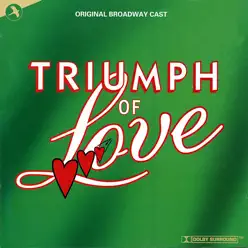 Triumph of Love - Original Broadway Cast Triumph of Love - Original Broadway Cast