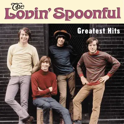 The Lovin' Spoonful: Greatest Hits - The Lovin' Spoonful