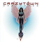Crazy Town - Hurt You So Bad (Album Version)