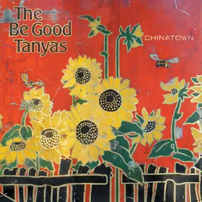 Chinatown - The Be Good Tanyas