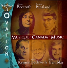 Ovation, Vol. 3: Music of Tremblay, Kenins, Beecroft, Beckwith and Pentland