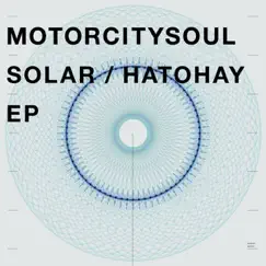 Solar / Hatohay EP - EP by Motorcitysoul album reviews, ratings, credits
