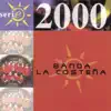 Serie 2000: Banda La Costeña album lyrics, reviews, download