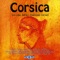 Corsica - Les voix de l'émotion lyrics