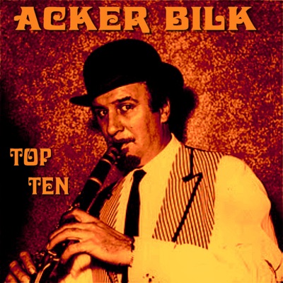 Acker Bilk Top Ten - Acker Bilk