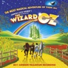 Andrew Lloyd Webber's New Production of the Wizard of Oz (Original London Cast Recording)