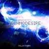 Techno Desire, Collection 2