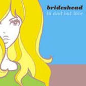 Brideshead - On Your Trail