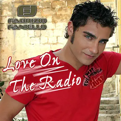 Love On the Radio - Single - Fabrizio Faniello