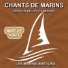 Chants de marins, vol. 3 (Les plus belles chansons de marins)