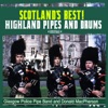 Scotland's Best! - Highland Pipes and Drums (Remastered)