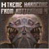 Xtreme Hardcore from Rotterdam, Vol. 4