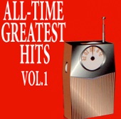 All-Time Greatest Hits Volume 1