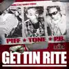 Gettin Rite - Single album lyrics, reviews, download
