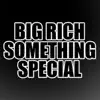 Something Special (feat. Samm) - Single album lyrics, reviews, download