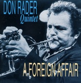 Don Rader Quintet - A Foreign Affair