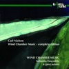 Nielsen: Wind Chamber Music, Vol. 4