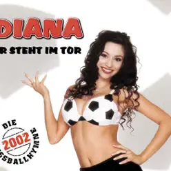 Er steht im Tor - EP - Diana Er steht im Tor - EP - Diana