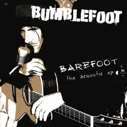 Barefoot - Acoustic - Bumblefoot