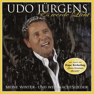 Es werde Licht - Meine Winter - Weihnachtslieder 2010 - Udo Jürgens