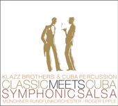 Classic Meets Cuba - Symphonic Salsa artwork