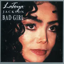 Bad Girl by LaToya Jackson album reviews, ratings, credits