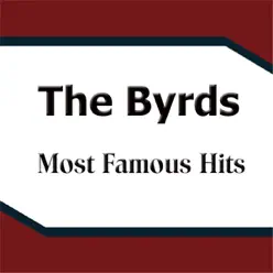 The Byrds Most Famous Hits - The Byrds