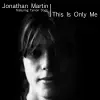 This Is Only Me - Single album lyrics, reviews, download