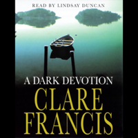 Clare Francis - A Dark Devotion artwork