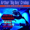 The Best of Arthur 'Big Boy' Crudup, 2010