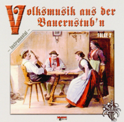 Volksmusik Aus Der Bauernstub'n - Folge 2 - Various Artists