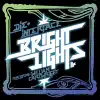 Bright Lights (Remixes) [feat. William Cartwright] album lyrics, reviews, download