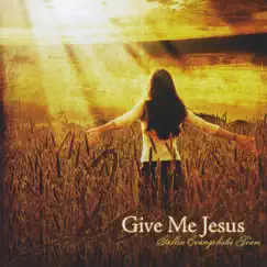 Give Me Jesus Song Lyrics