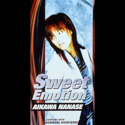 Sweet Emotion - Single - Nanase Aikawa