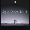 Open Your Mind