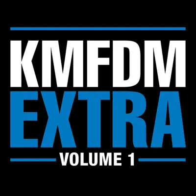 Extra, Vol. 1 - Kmfdm