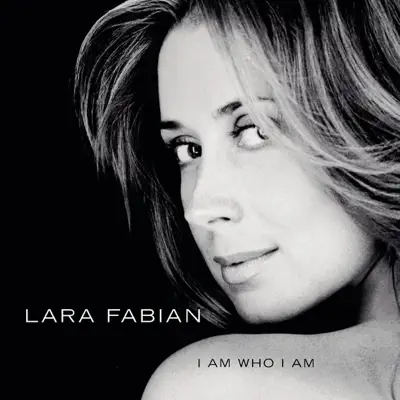 I Am Who I Am (Remixes) - EP - Lara Fabian