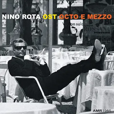 Octo e Mezzo (Original Soundtrack) - Nino Rota
