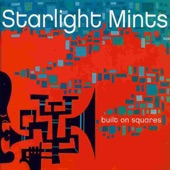 The Starlight Mints - Brass Digger