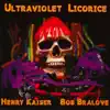 Stream & download Ultraviolet Licorice