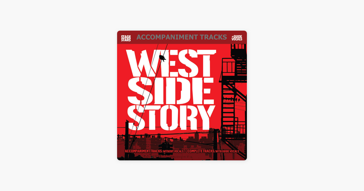 Songs From West Side Story Karaoke Von Stage Stars Records Bei Apple Music The music is composed by. songs from west side story karaoke von stage stars records bei apple music