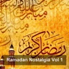 Ramadan Nostalgia Vol 1